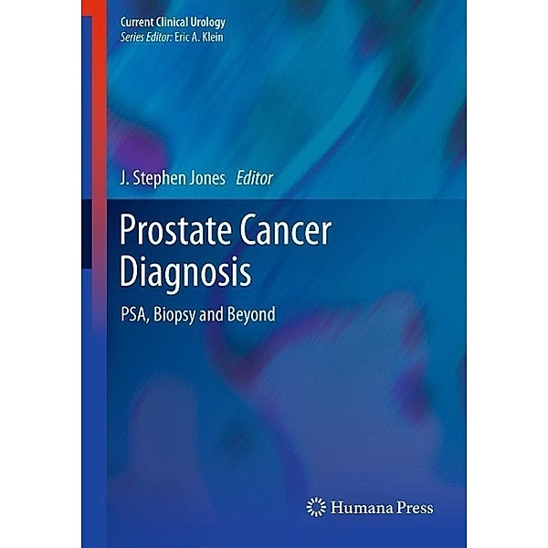 Prostate Cancer Diagnosis / Current Clinical Urology