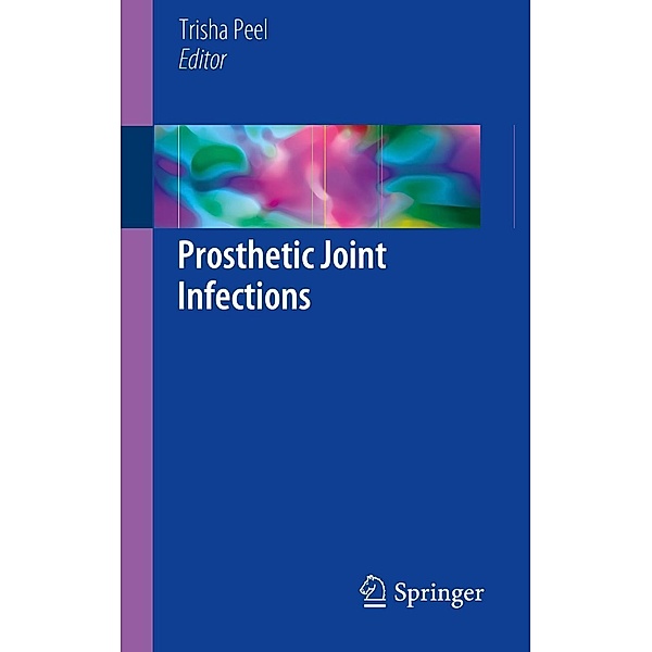 Prosthetic Joint Infections