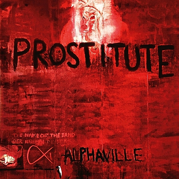 Prostitute(Deluxe Version 2023 Remaster), Alphaville