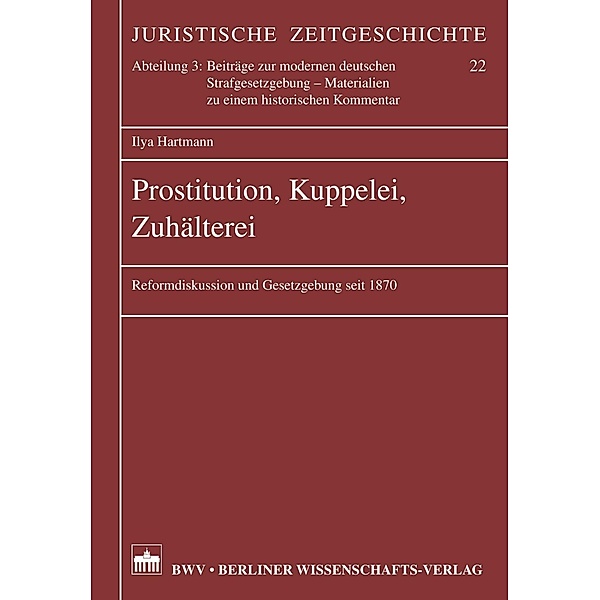 Prostitution, Kuppelei, Zuhälterei, Ilya Hartmann