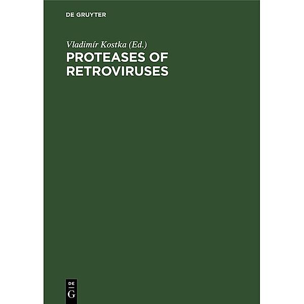 Proteases of Retroviruses