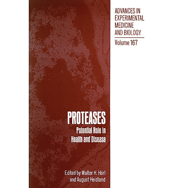 PROTEASES: Potential Role in Health and Disease