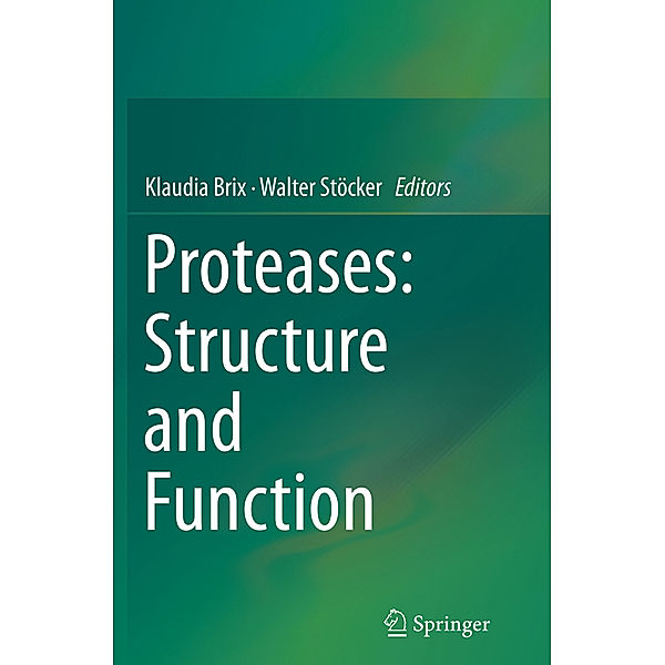 Proteases: Structure and Function