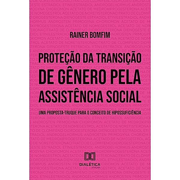 Proteção da transição de gênero pela assistência social, Rainer Bomfim