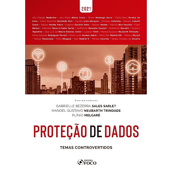 Proteção de Dados, Gabrielle Bezerra Sales Sarlet, Manoel Gustavo Neubarth Trindade, Plínio Melgaré