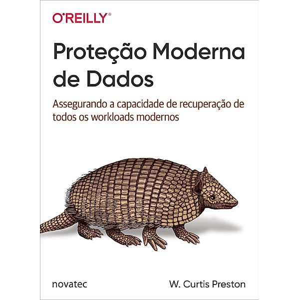 Proteção Moderna de Dados, W. Curtis Preston