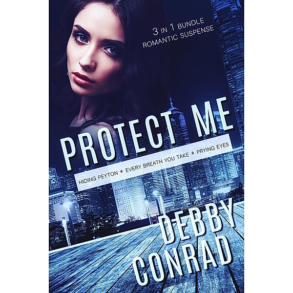 Protect Me, Debby Conrad