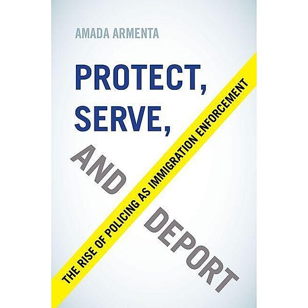 Protect, Serve, and Deport, Amada Armenta