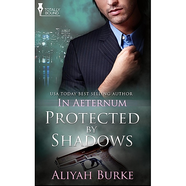 Protected by Shadows / In Aeternum, Aliyah Burke