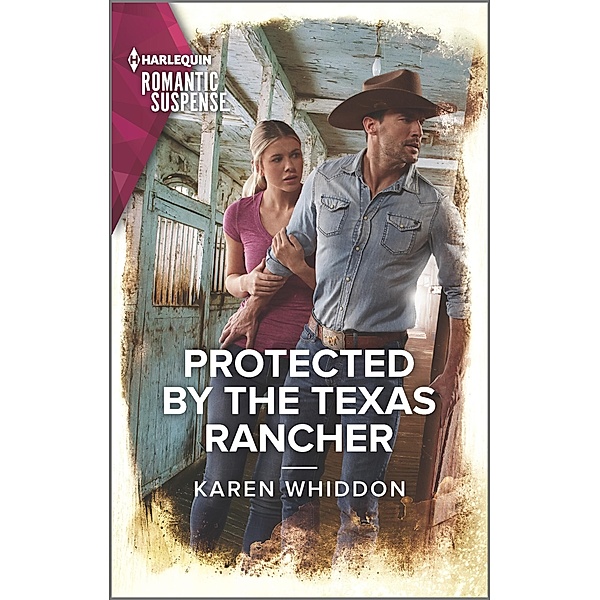 Protected by the Texas Rancher, Karen Whiddon
