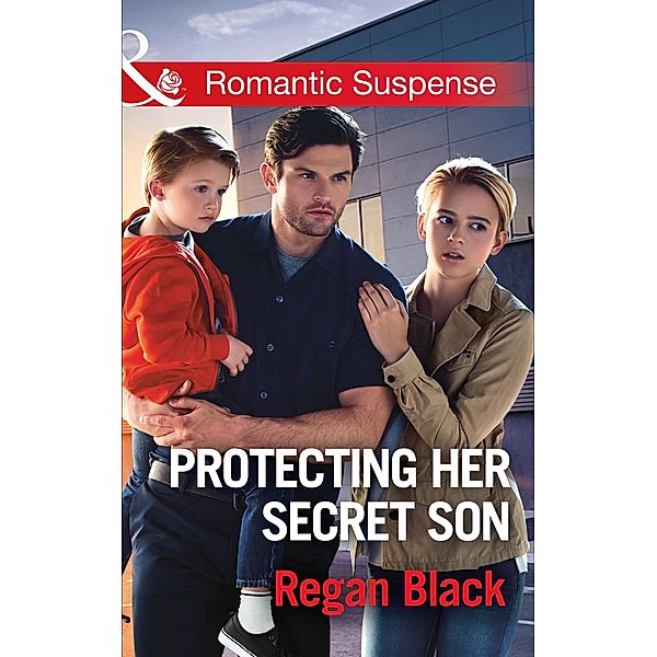 Protecting Her Secret Son / Escape Club Heroes Bd.3, Regan Black