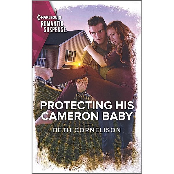 Protecting His Cameron Baby / Cameron Glen Bd.4, Beth Cornelison
