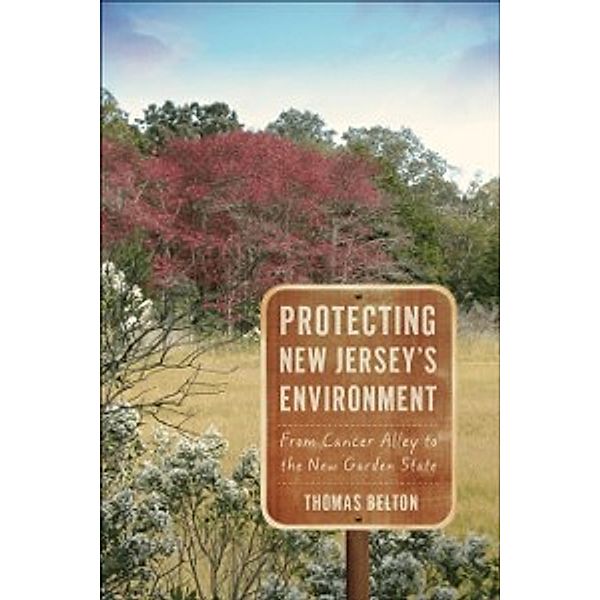 Protecting New Jersey's Environment, Belton Thomas Belton