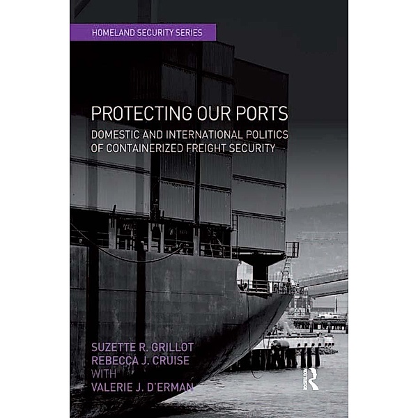 Protecting Our Ports, Suzette R. Grillot, Rebecca J. Cruise