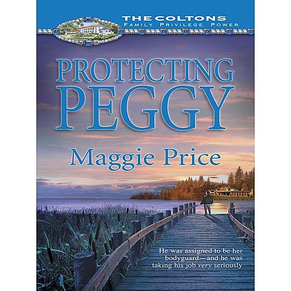 Protecting Peggy, Maggie Price