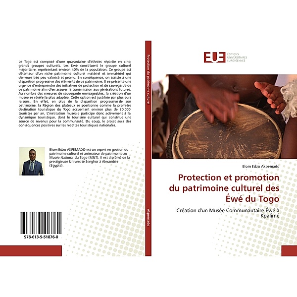 Protection et promotion du patrimoine culturel des Éwé du Togo, Elom Edzo Akpemado
