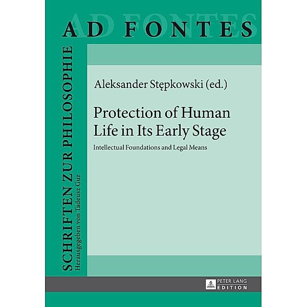 Protection of Human Life in Its Early Stage