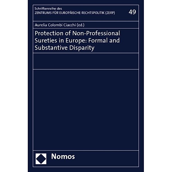 Protection of Non-Professional Sureties in Europe: Formal and Substantive Disparity, Aurelia Colombi Ciacchi