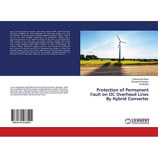 Protection of Permanent Fault on DC Overhead Lines By Hybrid Converter, Prathamesh Gijare, Dhanashri Changan, Anil Bodhe