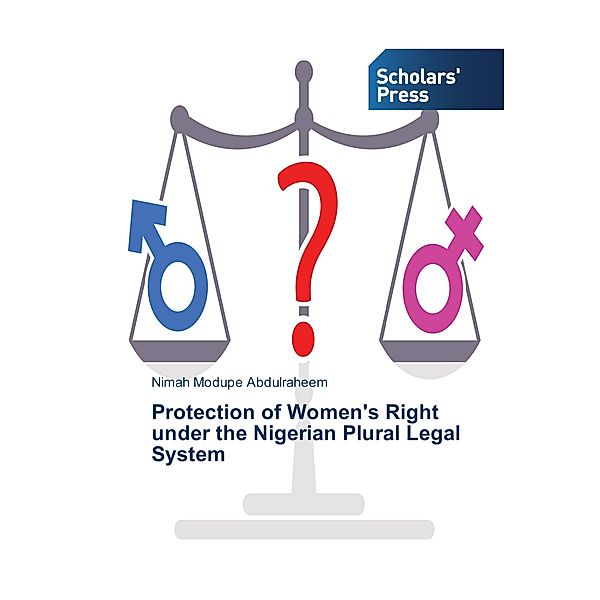 Protection of Women's Right under the Nigerian Plural Legal System, Nimah Modupe Abdulraheem