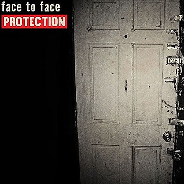 Protection (Vinyl), Face To Face