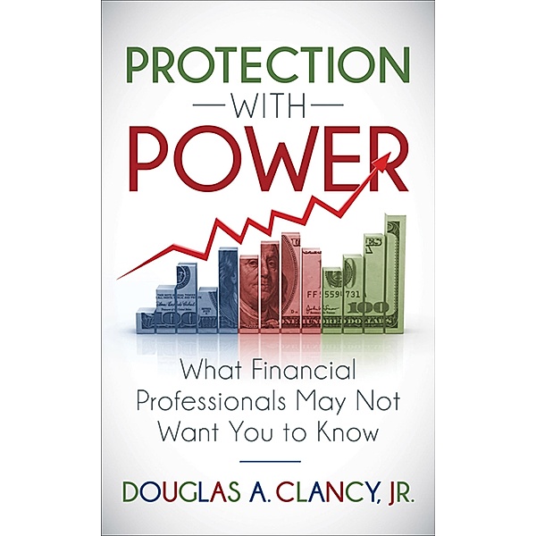 Protection with Power, Douglas A. Clancy