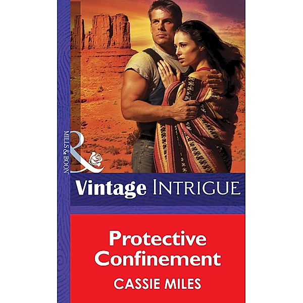 Protective Confinement / Safe House: Mesa Verde Bd.1, Cassie Miles