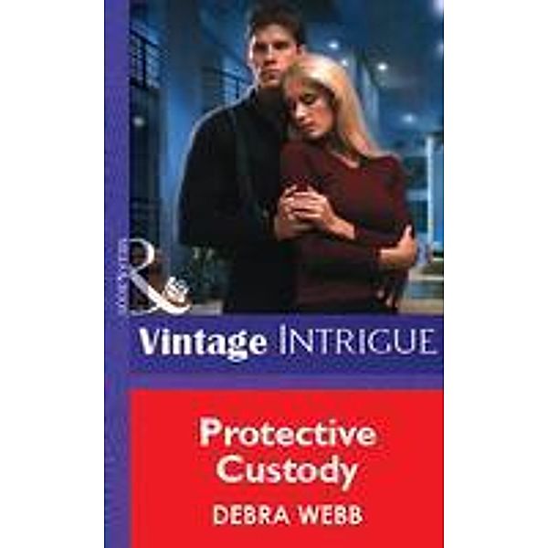 Protective Custody, Debra Webb