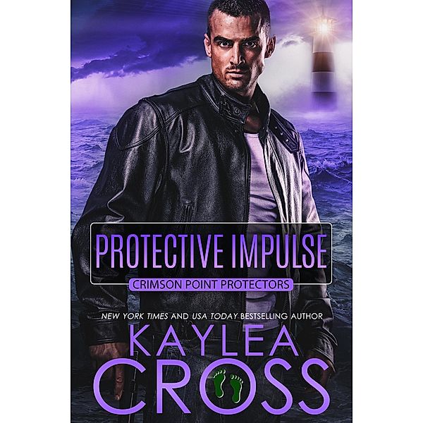 Protective Impulse (Crimson Point Protectors Series, #5) / Crimson Point Protectors Series, Kaylea Cross