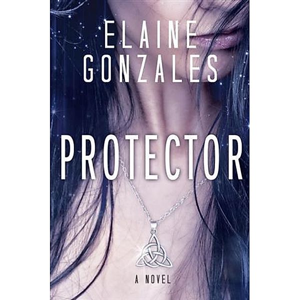 Protector, Elaine Gonzales