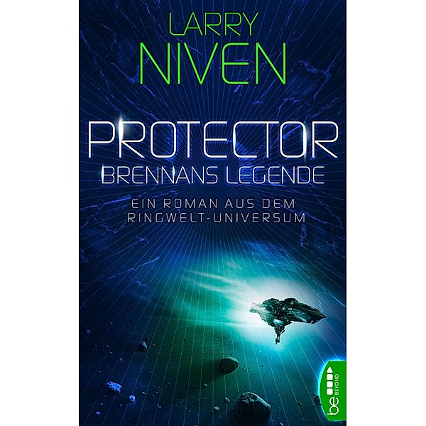 Protector - Brennans Legende / Known Space Bd.3, Larry Niven