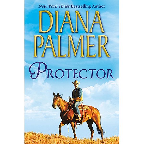 Protector / Mills & Boon, Diana Palmer