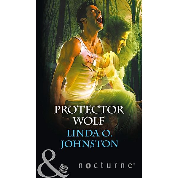 Protector Wolf (Mills & Boon Nocturne) (Alpha Force, Book 11), Linda O. Johnston