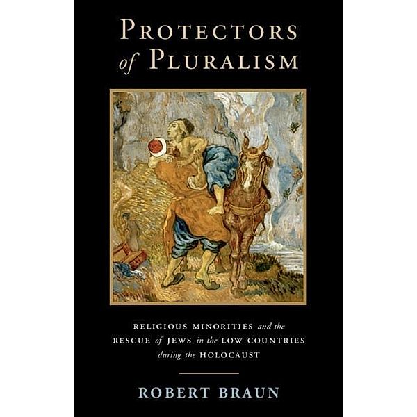Protectors of Pluralism / Cambridge Studies in Contentious Politics, Robert Braun