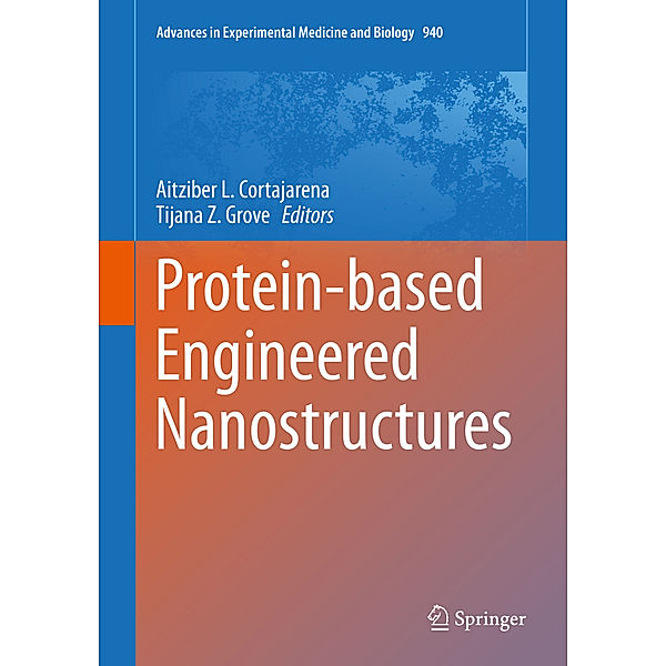 Protein-based Engineered Nanostructures