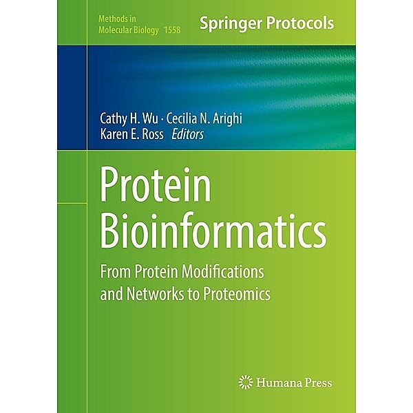 Protein Bioinformatics / Methods in Molecular Biology Bd.1558