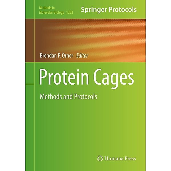Protein Cages / Methods in Molecular Biology Bd.1252