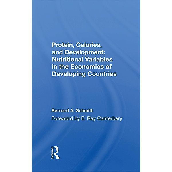 Protein, Calories, And Development, Bernard Schmitt