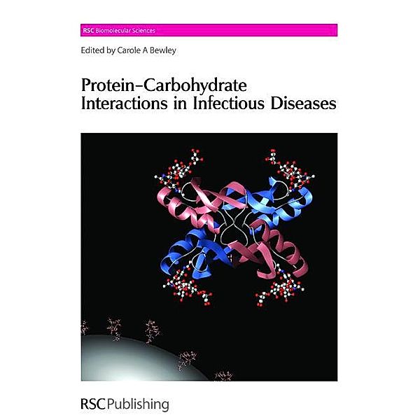 Protein-Carbohydrate Interactions in Infectious Diseases / ISSN