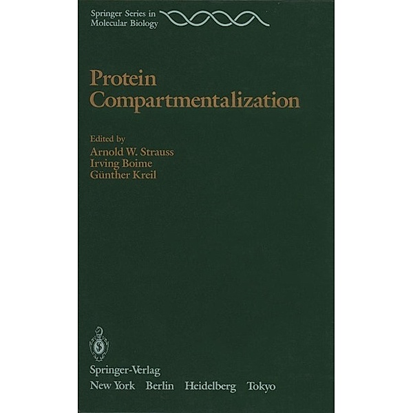 Protein Compartmentalization / Springer Series in Molecular and Cell Biology