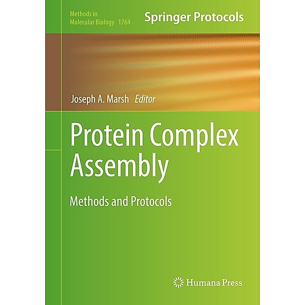 Protein Complex Assembly / Methods in Molecular Biology Bd.1764