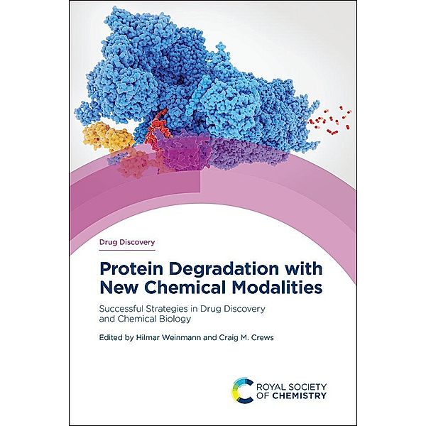 Protein Degradation with New Chemical Modalities / ISSN