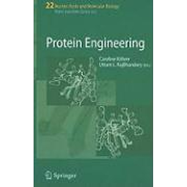 Protein Engineering / Nucleic Acids and Molecular Biology Bd.22
