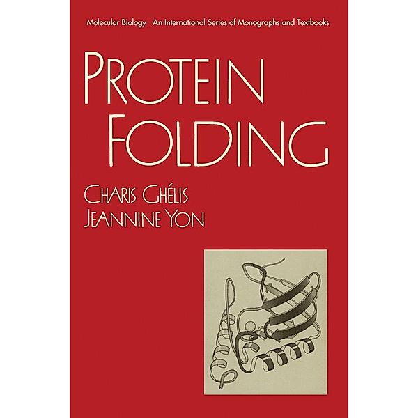 Protein Folding, Charis Ghelis