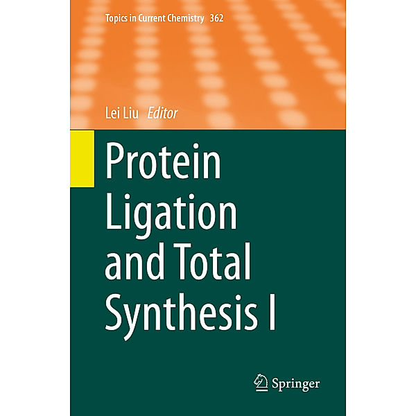 Protein Ligation and Total Synthesis