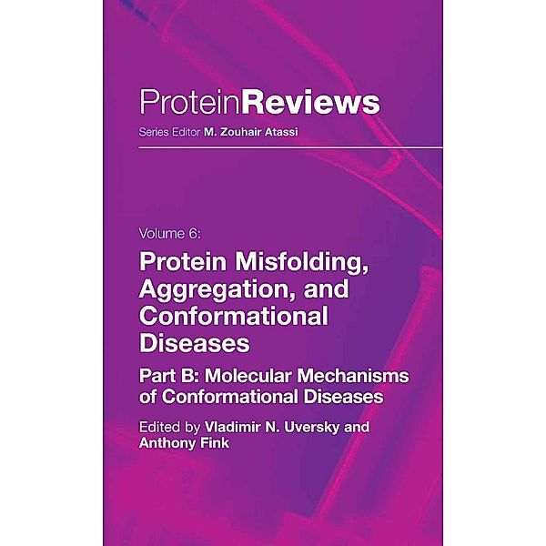 Protein Misfolding, Aggregation and Conformational Diseases / Protein Reviews Bd.6