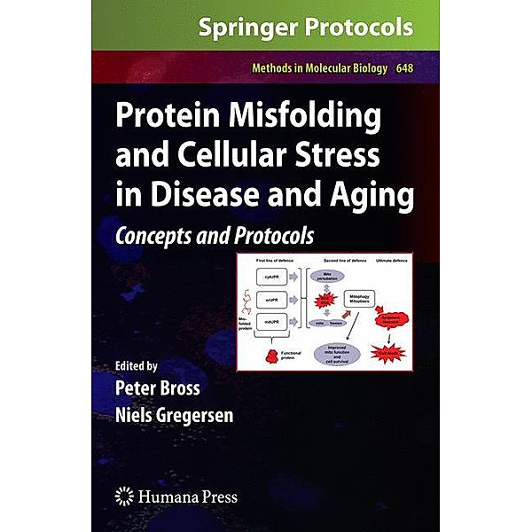 Protein Misfolding and Cellular Stress in Disease and Aging