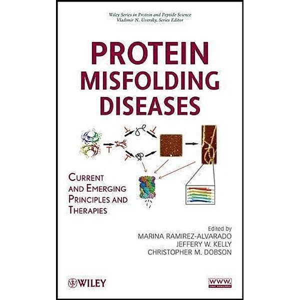 Protein Misfolding Diseases / Wiley Series in Protein and Peptide Science