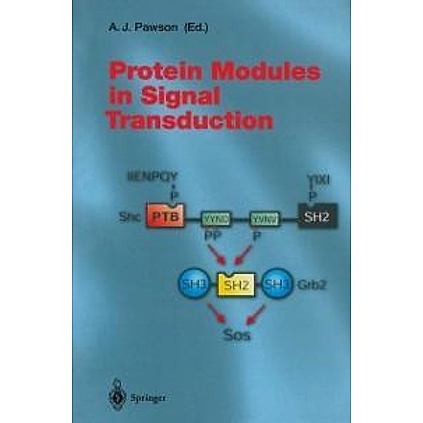 Protein Modules in Signal Transduction / Current Topics in Microbiology and Immunology Bd.228