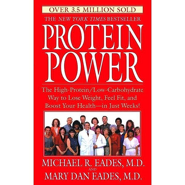Protein Power, Michael R. Eades, Mary Dan Eades